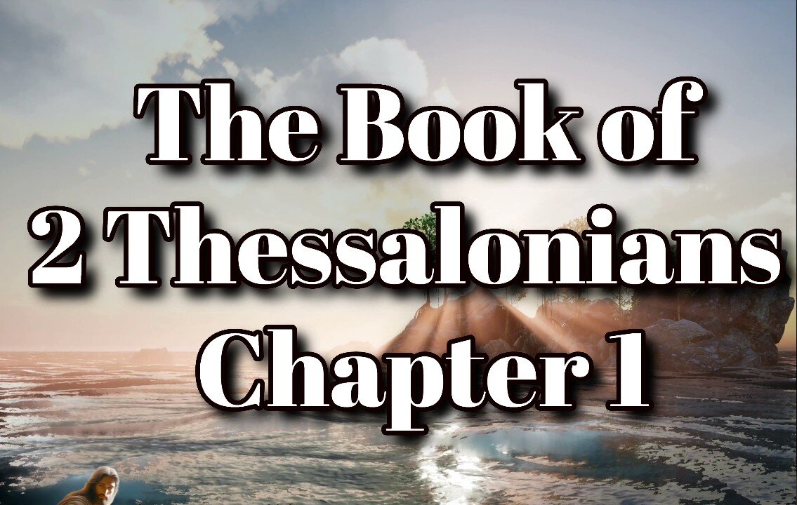 The Book of 2 Thessalonians Chapter 1