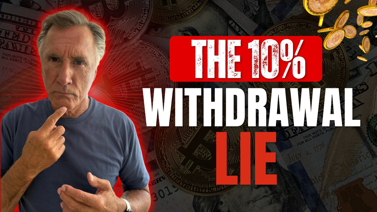 The 10% Withdrawal Lie 💸