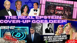 The REAL Epstein Cover-Up Goes Deep! GENIUS ACT Gateway to CBDCs!!! This Week's TOP News 7/18/25
