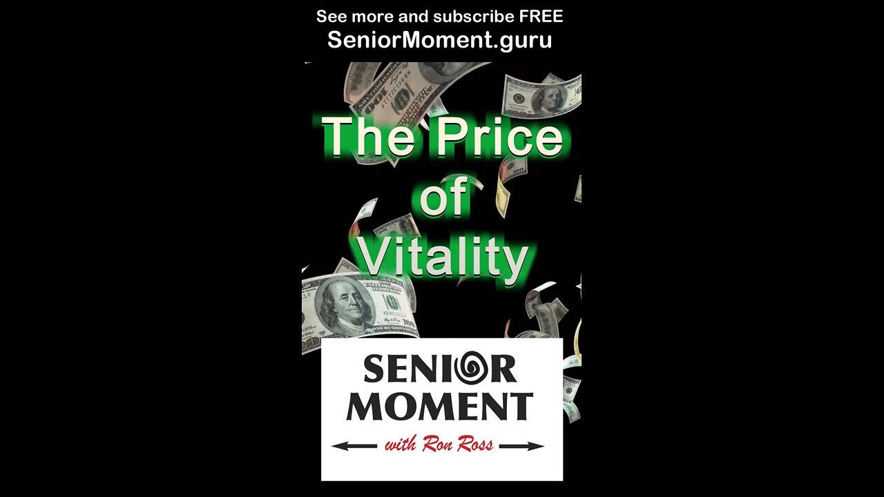 The Price of Vitality