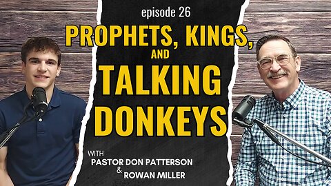 Prophets, Kings, and Talking Donkeys: Unpacking the Strangest Bible Stories