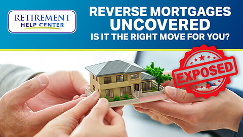 Reverse Mortgages Explained: Pros, Cons, and How They Work