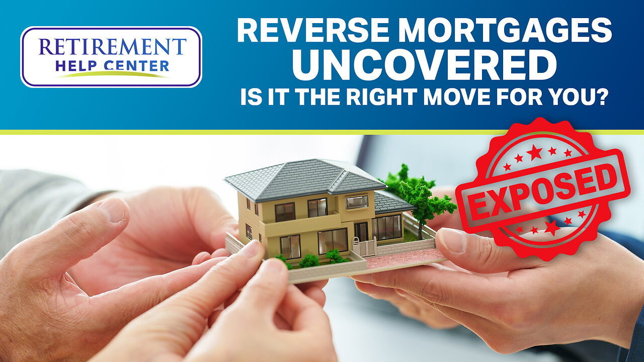 Reverse Mortgages Explained: Pros, Cons, and How They Work