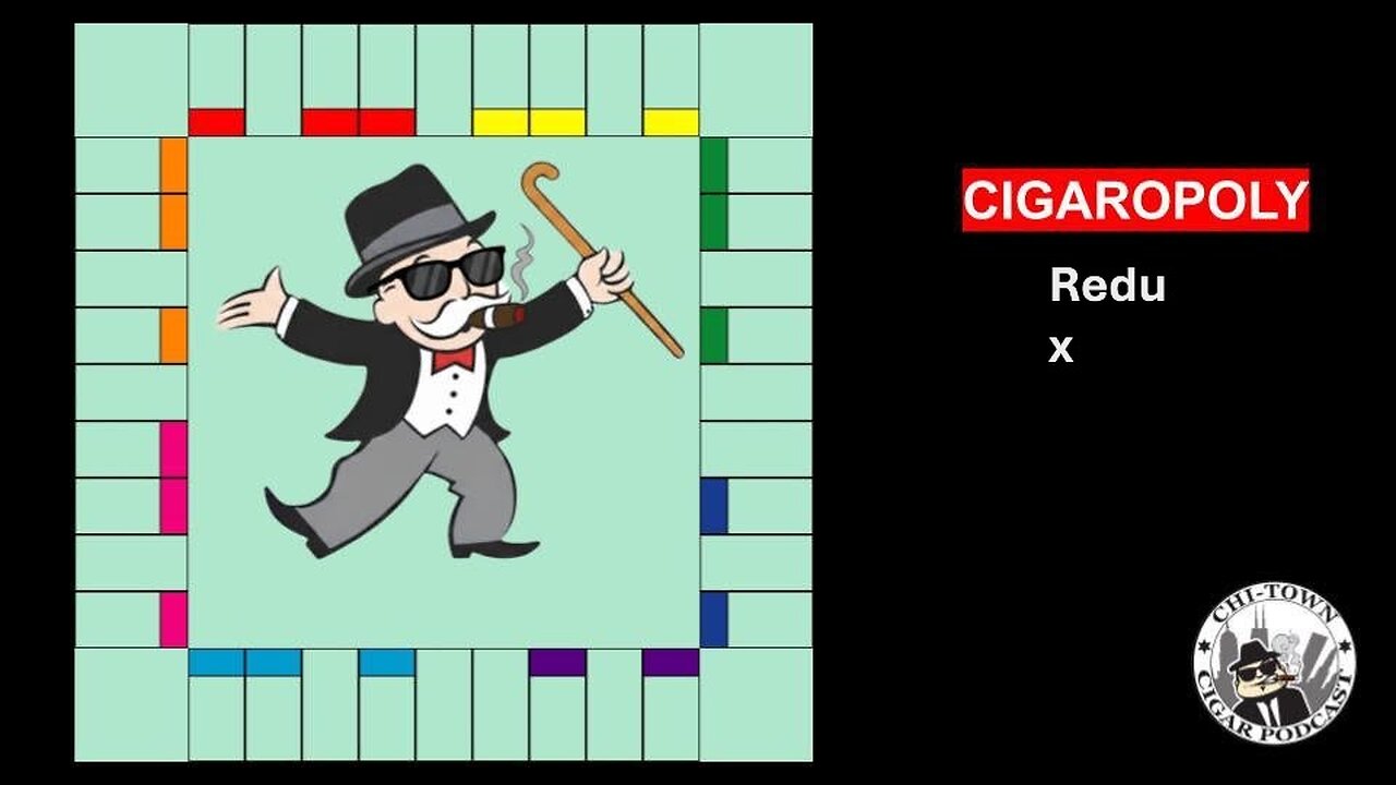 Cigaropoly - Redux