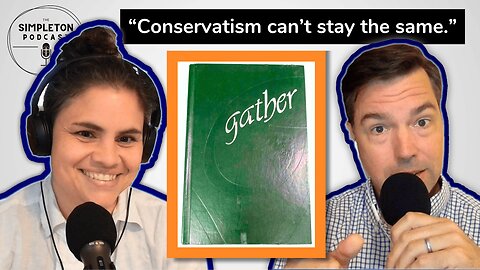 Lord of the Dance, Orthodoxy vs. Conservatism | The Simpleton Podcast, Clark Massey & Laura Hehman