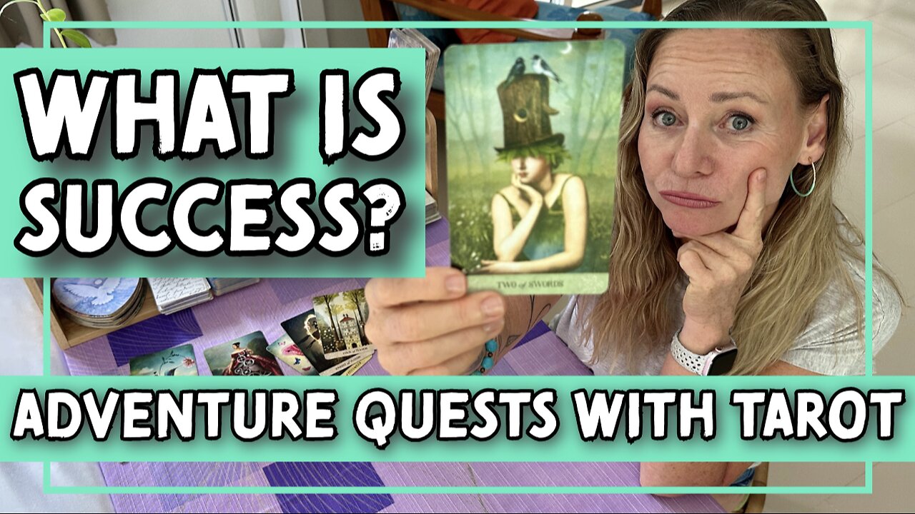 Adventure Quests with Tarot: Redefining Success and Planting Seeds for Prosperity