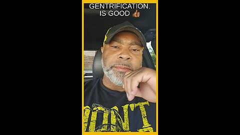 Don't get mad at the people who engage in gentrification.