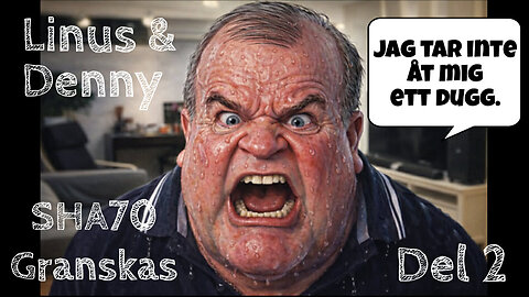 SHA70 granskas Del 2