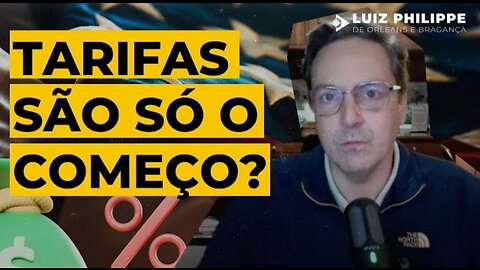 Tarifas são só o Começo?