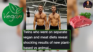 These Twins Put Vegan and Meat Based Supplements to the Test and Discovered THIS!