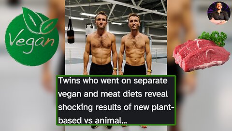 These Twins Put Vegan and Meat Based Supplements to the Test and Discovered THIS!