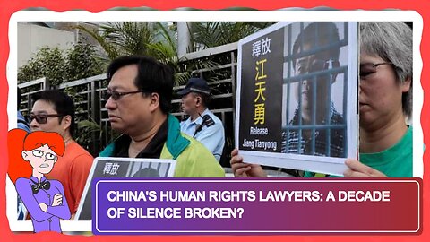 China's Human Rights Lawyers: A Decade of Silence Broken?