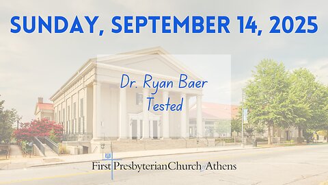 First Presbyterian Church; Athens, GA; September 14th 2025