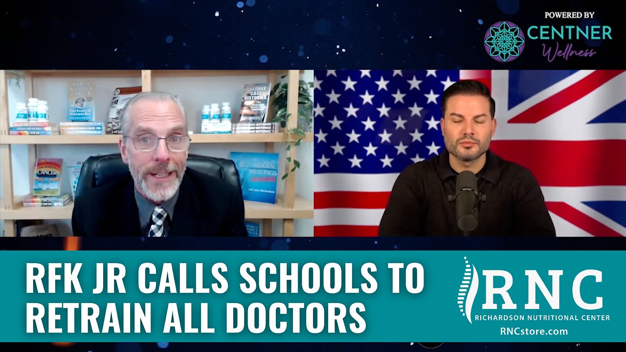 RFK JR Calls Schools To Retrain All Doctors (Nicholas Veniamin w/John Richardson)