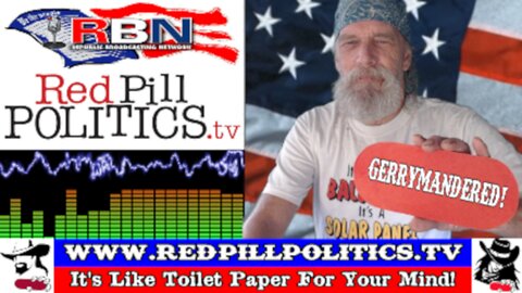Red Pill Politics (8-10-25)|Massachusetts Sheriff Arrested; Districts Gerrymandered; Trans Shelters!