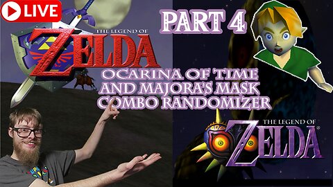 🔴 PART4! Zelda Ocarina of Time/Majora's Mask Combo Randomizer! Actual N64 Hardware!! 1440p!