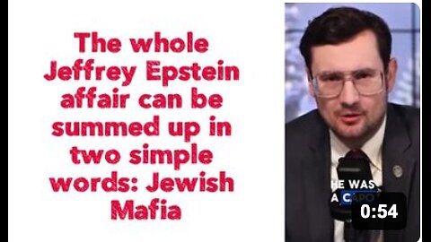 The whole Jeffrey Epstein affair can be summed up in two simple words: Jewish Mafia