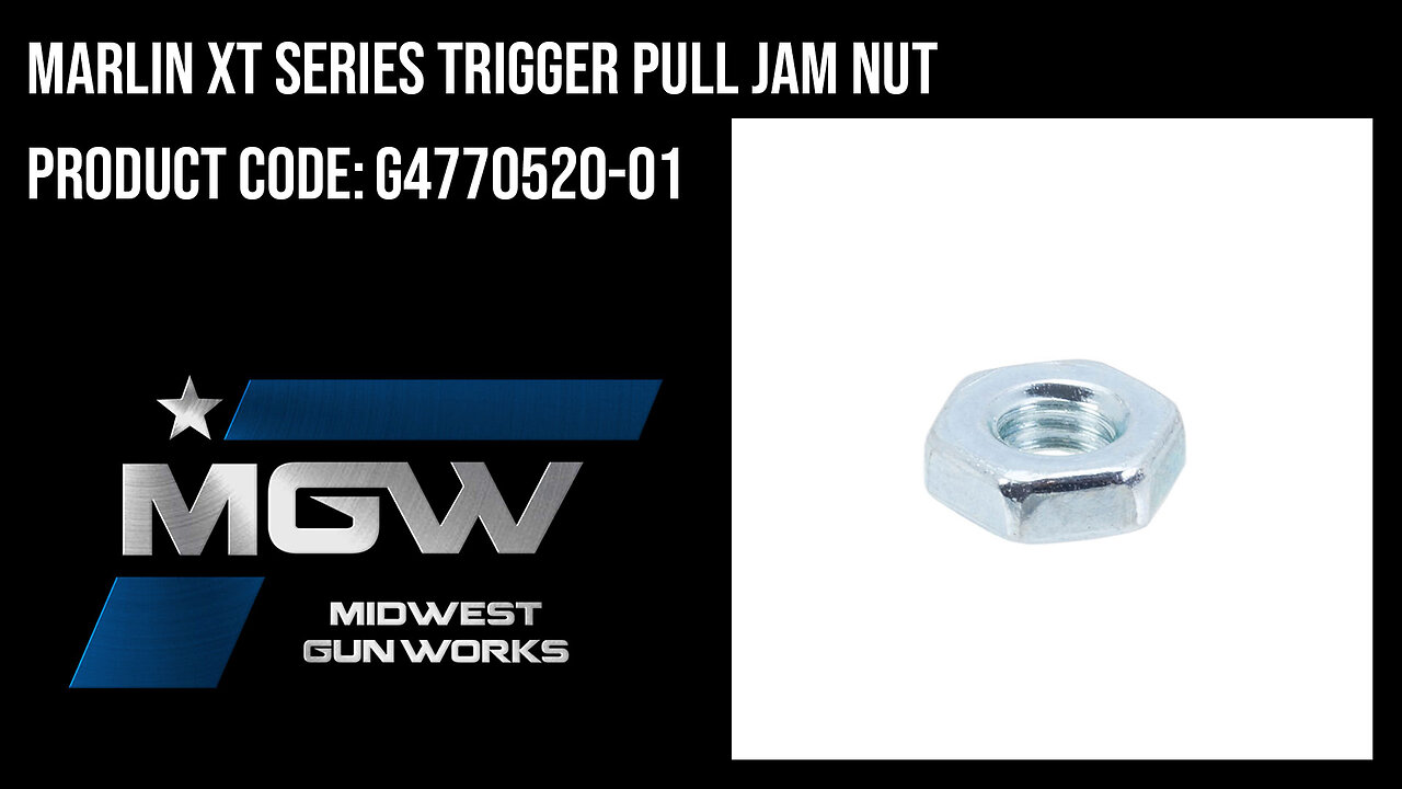 Marlin XT Series Trigger Pull Jam Nut - G4770520-01