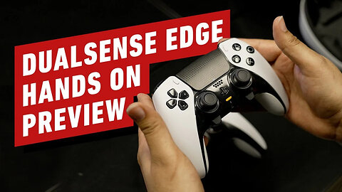 DualSense Edge - The First Hands-On