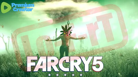 [LoW eFfOrT] FarCry 5 with Salty! ! !