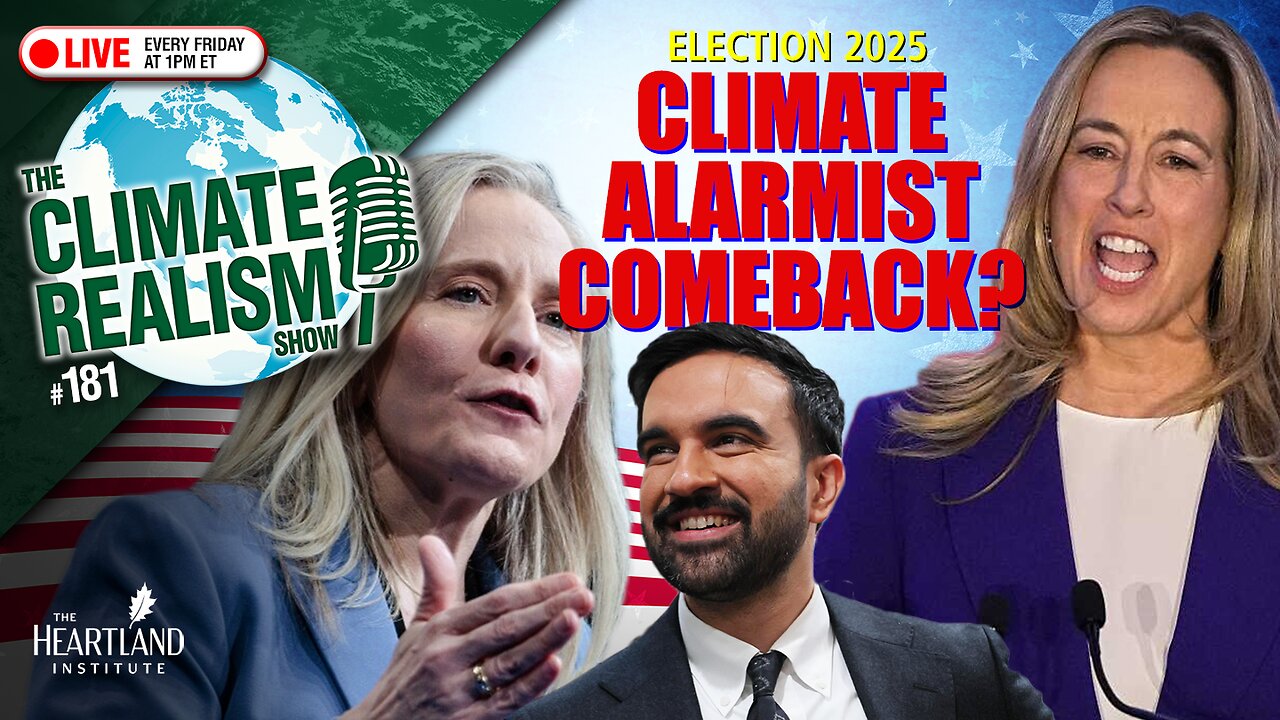 Climate, Energy, and the Election— The Climate Realism Show #181