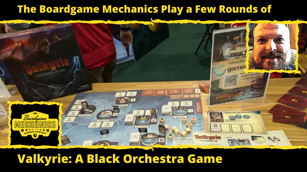 The Boardgame Mechanics Play a Few Rounds of Valkyrie: A Black Orchestra Game