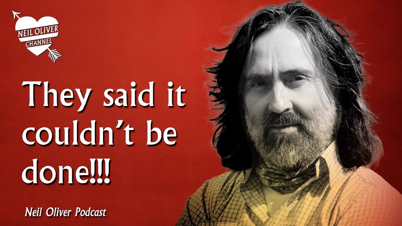 Neil Oliver - What does it take to achieve the IMPOSSIBLE!!!