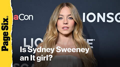 Is 'Christy' star Sydney Sweeney an It girl?