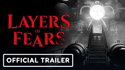 Layers of Fears - Official Reveal Trailer _ Summer Game Fest 2022