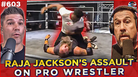 Raja Jackson's Assault on Wrestler | Tony Ferguson vs Salt Papi | WEIGHING IN #603