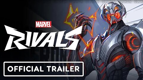 Marvel Rivals - Official Ultron Character Reveal Trailer