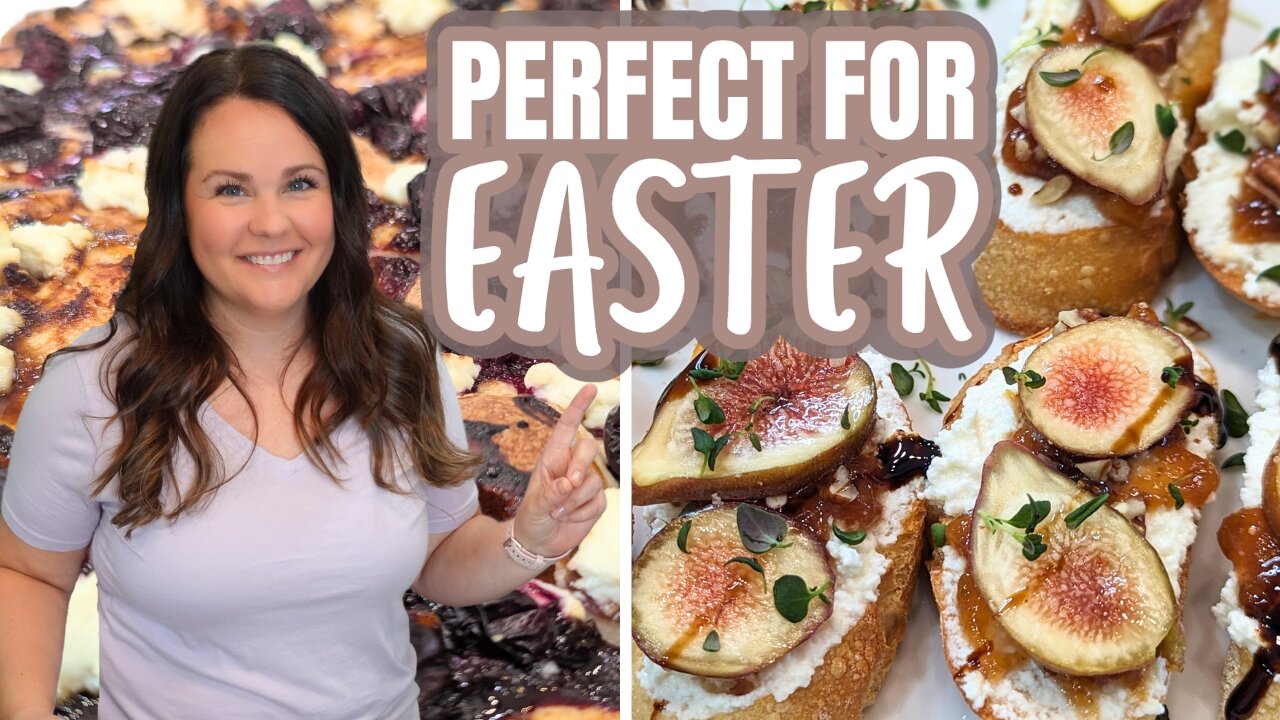 Spring & Summer Appetizers You NEED to Try - Perfect for your Easter Table!
