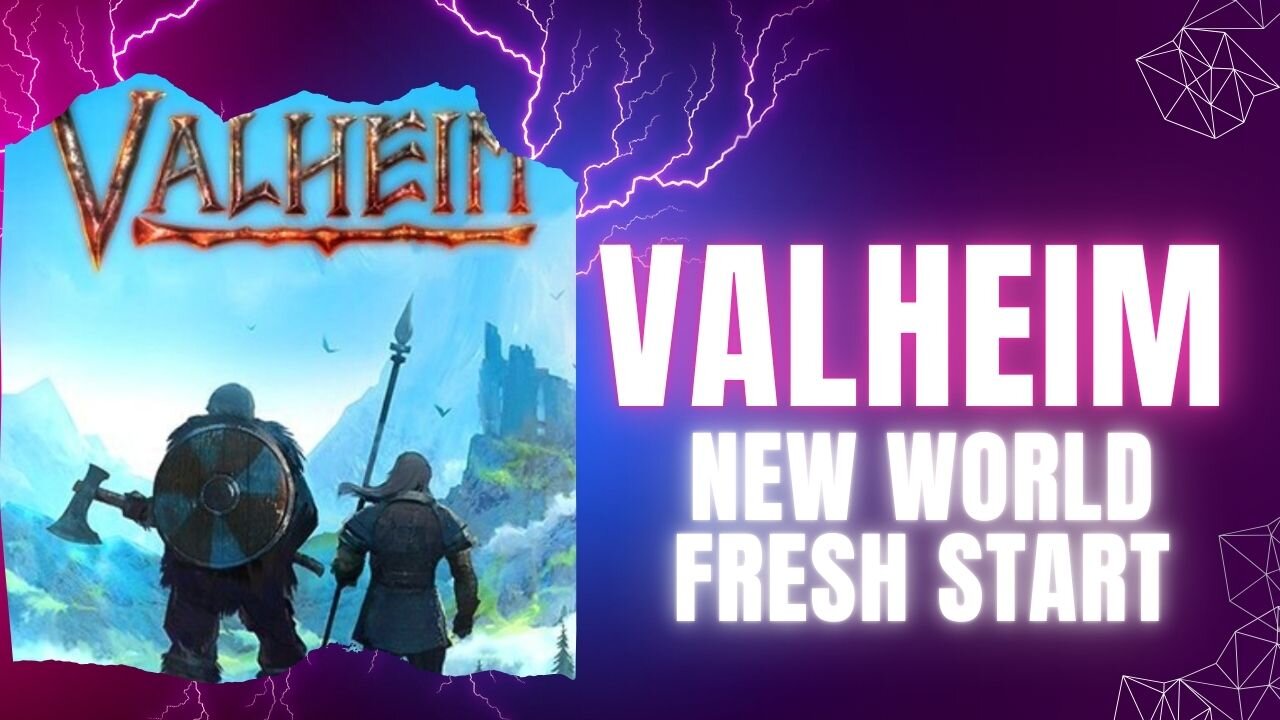 Valheim: New World Fresh Start New Player Example