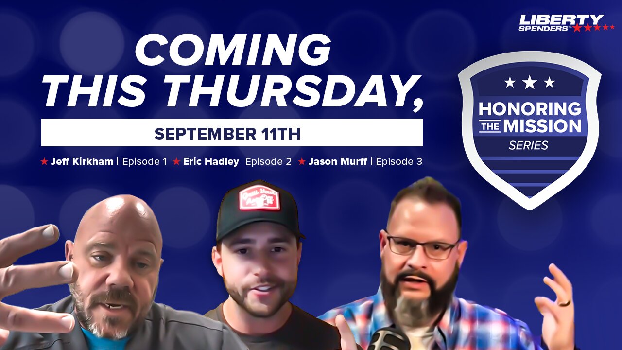 Honoring the Mission: A Special Liberty Spenders™ Mini-Series