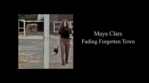 Maya Clars - Fading Forgotten Town (Official Audio)