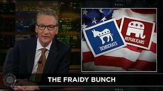 Bill Maher: Dem Party Is So Fu*ked Up Right Now