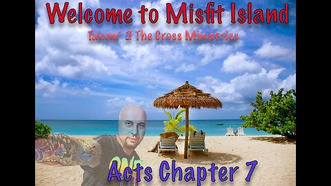 Acts Chapter 7, Steven, If You Teach Truths, The world will try to take you out Become a Martyr...