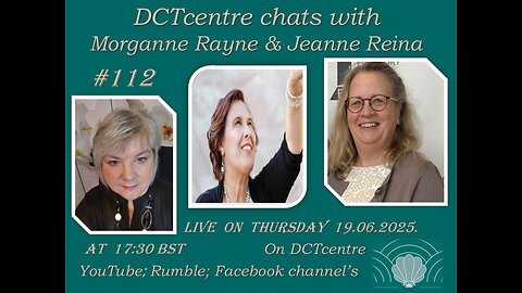 Guidance & Messages from Visionary Morganne in DCTcentre Chats #112# Live 19.06.2025