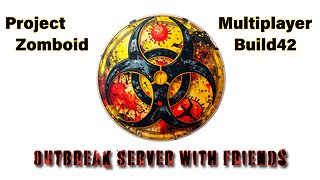 Project Zomboid Multi-Player B42 In LV