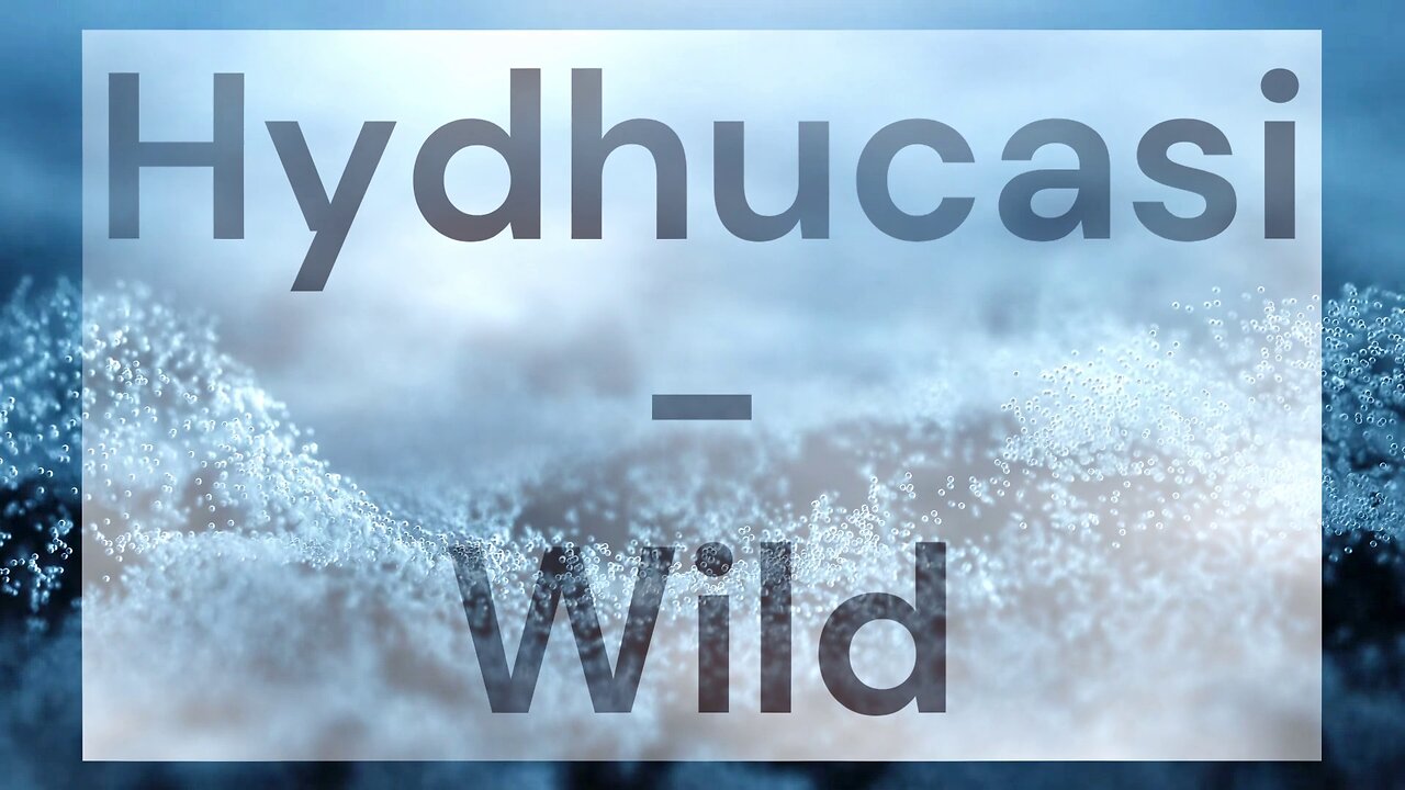 Hydhucasi - Wild [Royalty-Free]