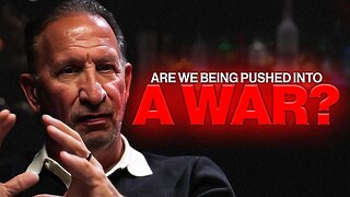 Are We Being Pushed Into a War? | Official Preview