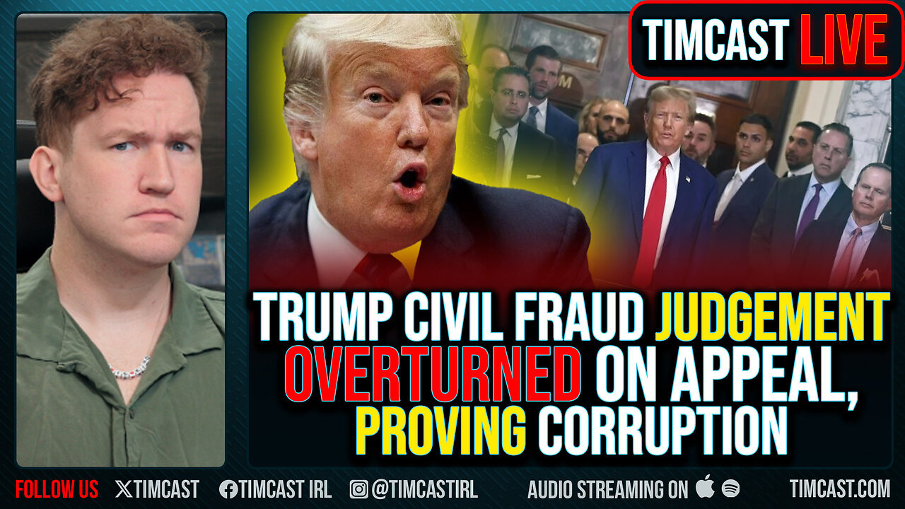 Trump Civil Fraud Judgement OVERTURNED On Appeal, PROVING Corruption