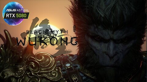 #RTX5080 : Best Screen Final Wukong Sage Brokensale Chapter 6