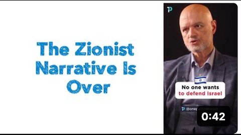 "End of the Zionist Narrative"