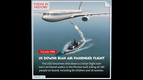 The Moment the U.S. Shot Down Iran Air Flight 655 — 290 Innocent Civilians Killed