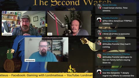 The Second Watch - Episode 13 - DM Blackwall is here!