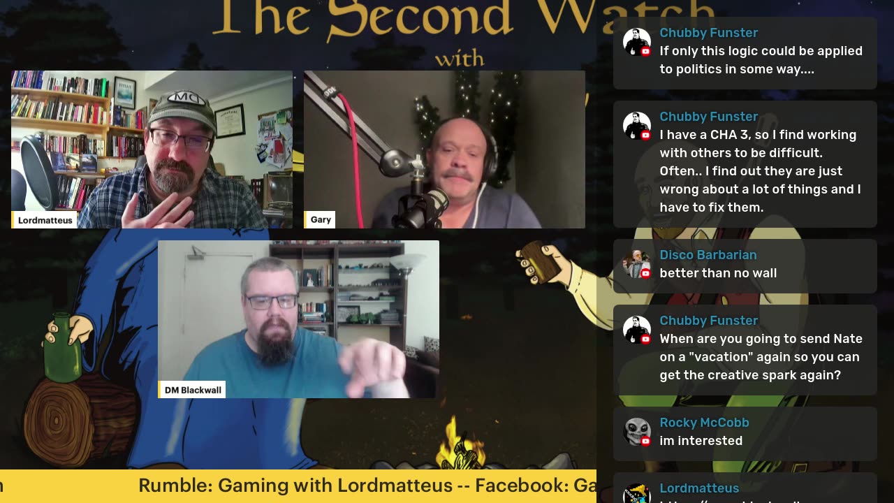 The Second Watch - Episode 13 - DM Blackwall is here!