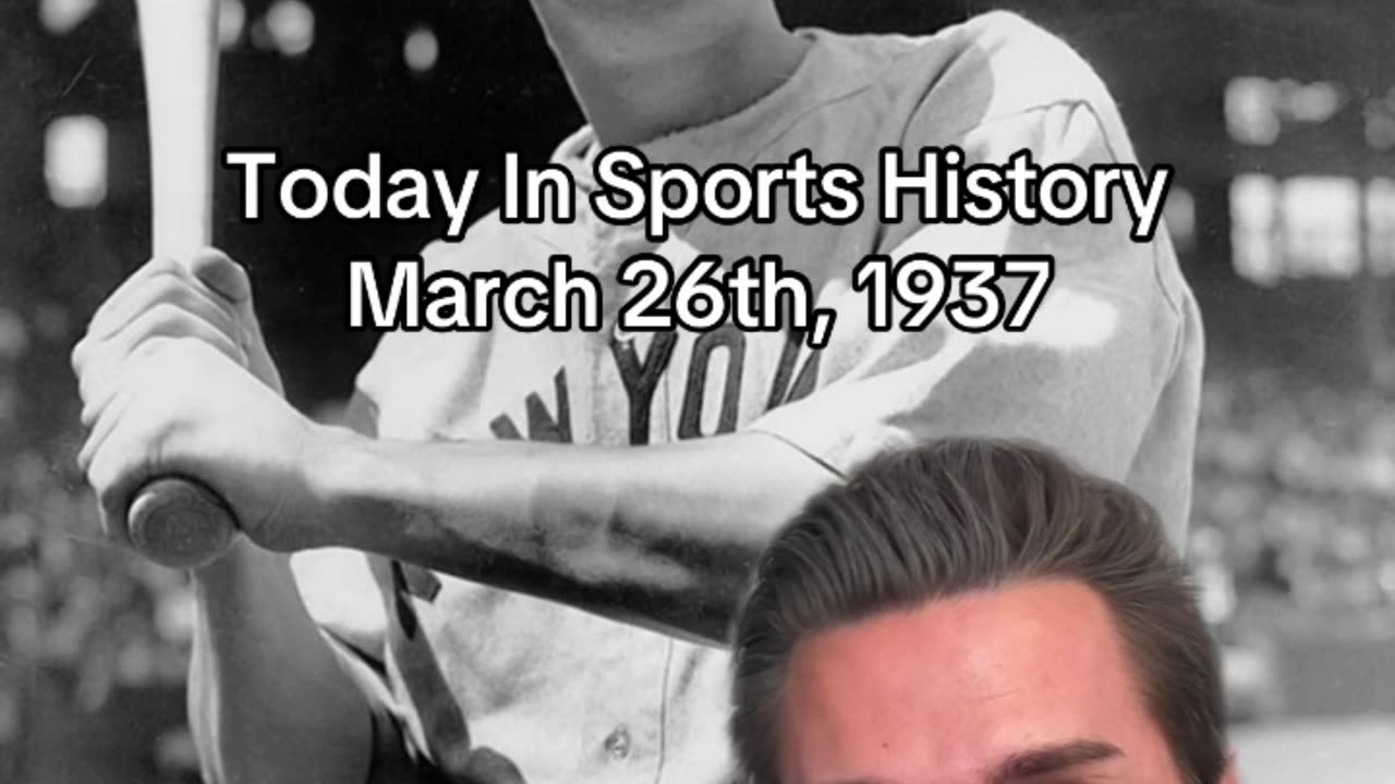 THE HISTORIC SPORTS MOMENT OF MARCH 26th, 1937