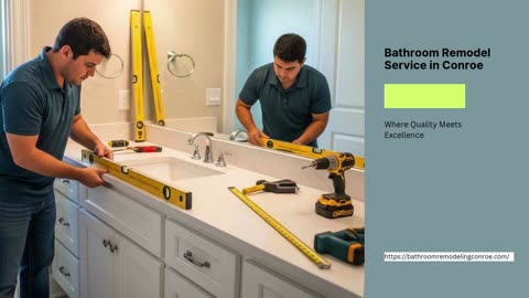 Bathroom Remodeling Conroe TX – Bathroom Remodel Service in Conroe