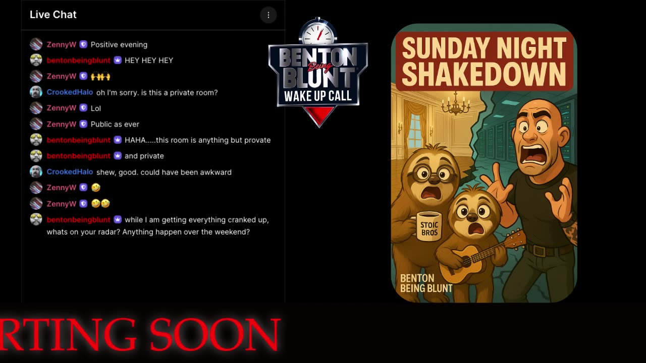 Benton Being Blunt "Sunday Night Shakedown"